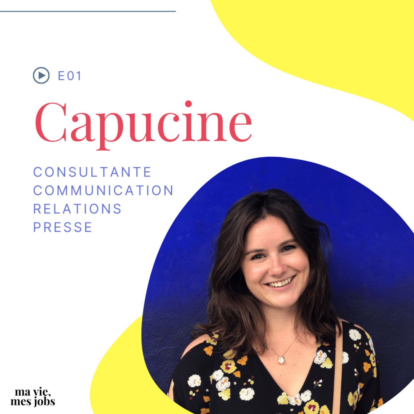 E01 - Capucine - Consultante communication et relations presse