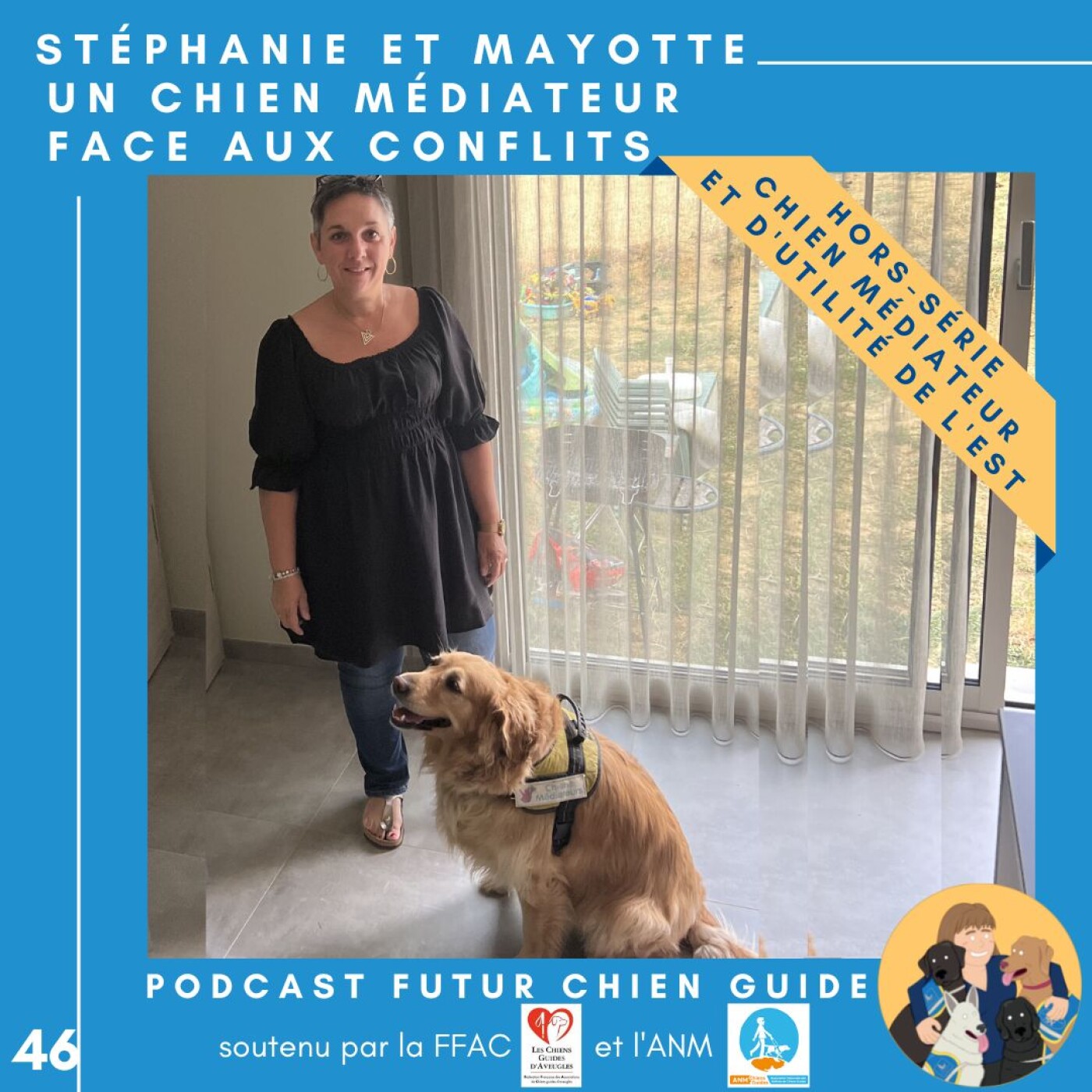 🐕‍🦺46 - Stéphanie et Mayotte - Un chien médiateur face aux conflits