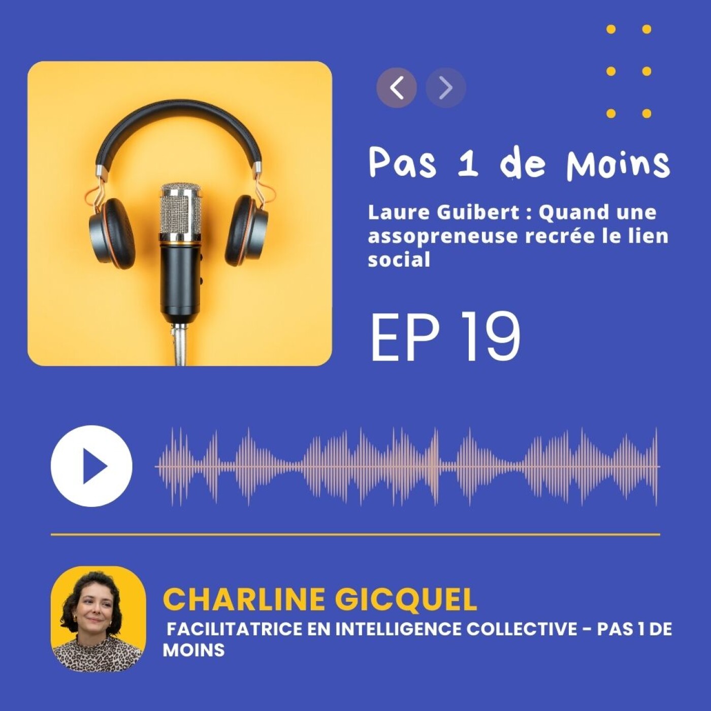 Laure Guibert : Quand une assopreneuse recrée le lien social episode artwork