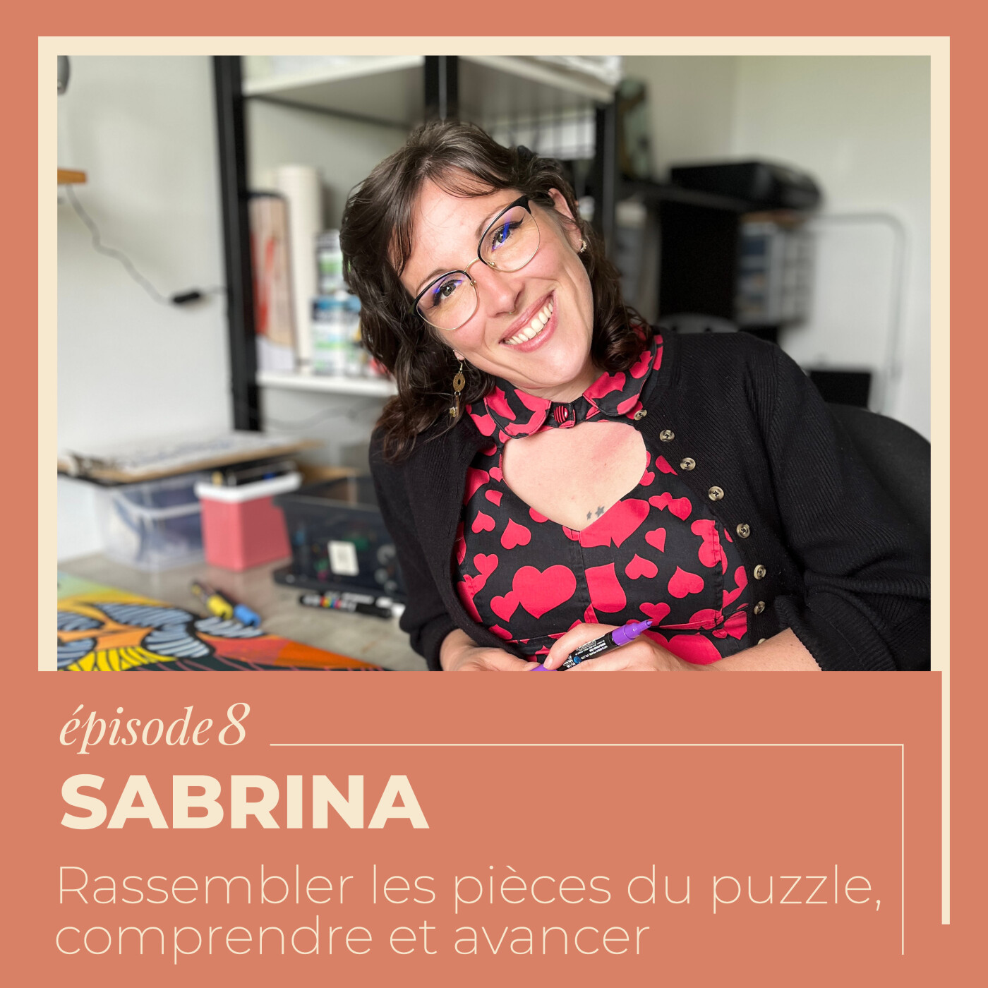 EP 8 - Sabrina : Rassembler les pièces du puzzle, comprendre et avancer episode artwork