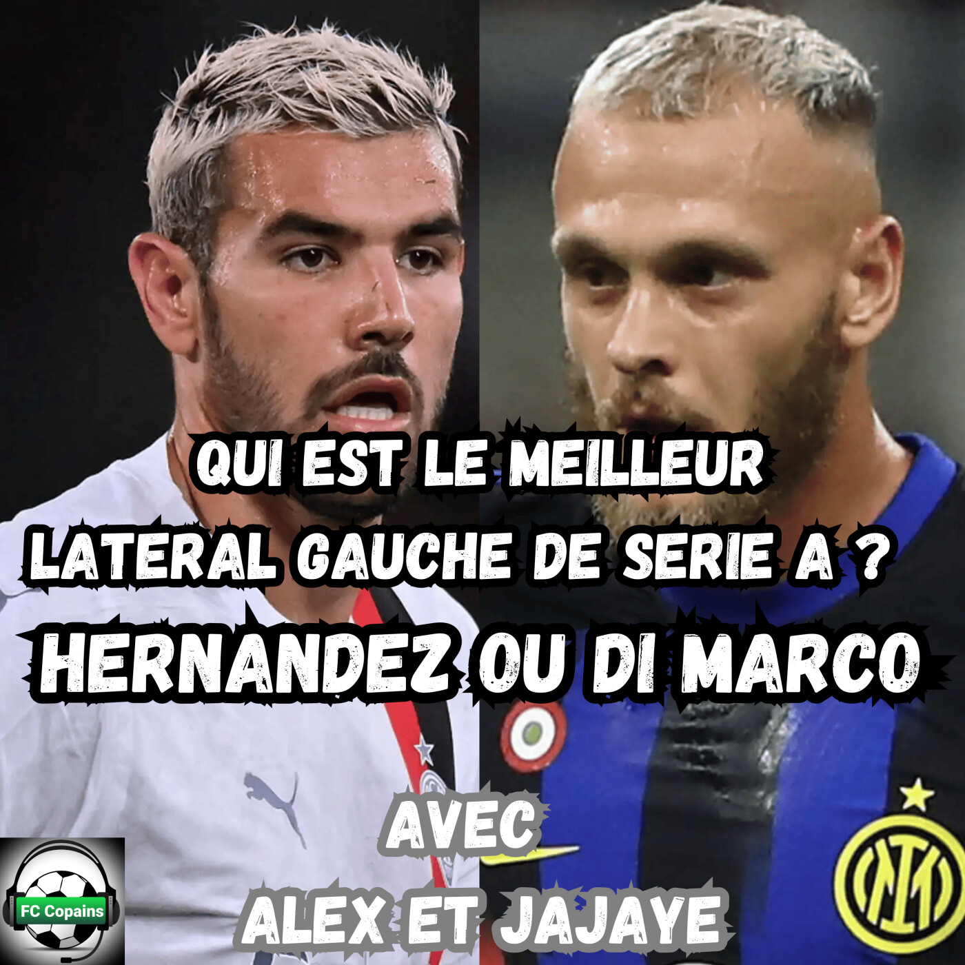 Qui est le meilleur latéral gauche de Serie A ? Theo Hernandez ou Federico Di Marco