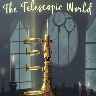 The Telescopic World- Season 2- Chapter 7 cover