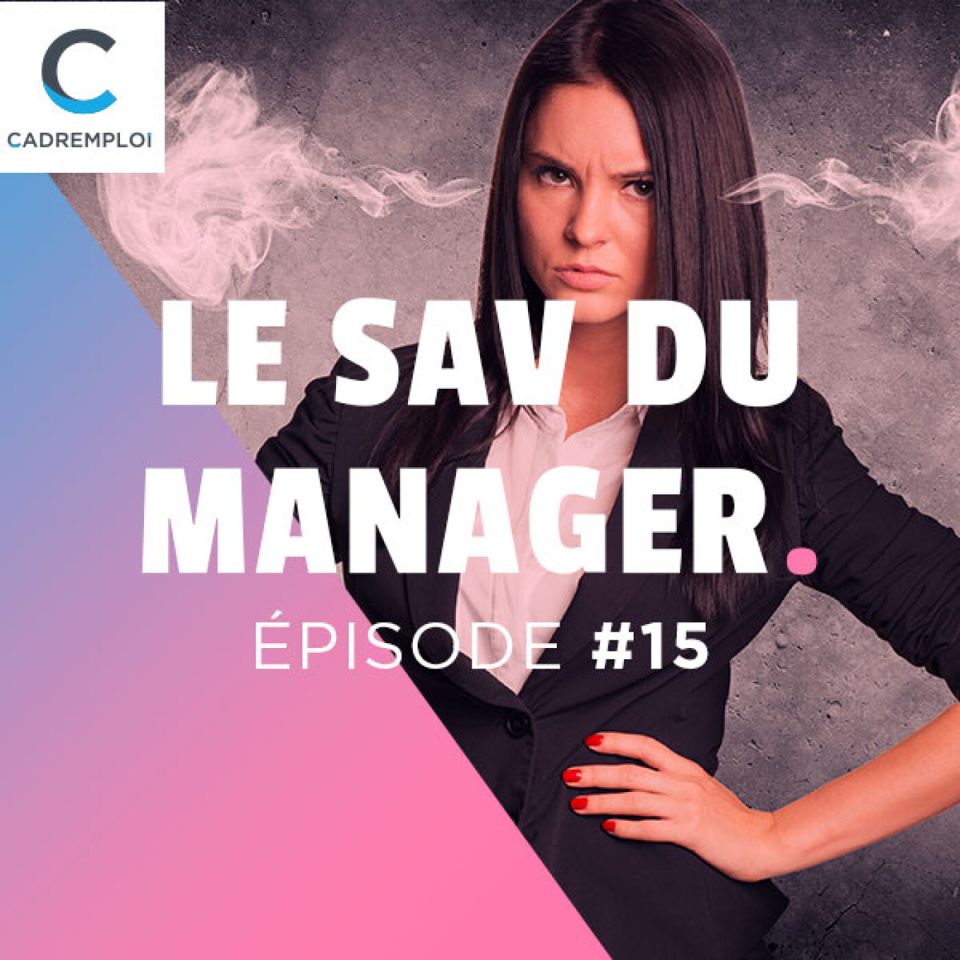 Le SAV du manager – Par Cadremploi