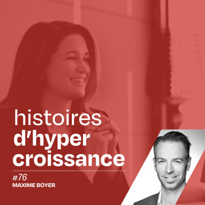 Comment réussir la disruption dans l’industrie du camion avec Maxime Boyer - #76 cover