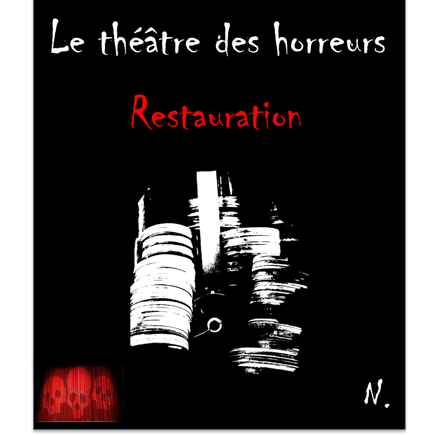 Le Théâtre des Horreurs