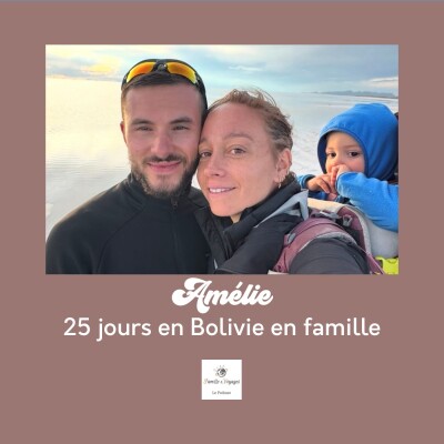 🇧🇴(Récit) La Paz, l'Acotango, le Salar d’Uyuni : 25 jours en Bolivie en famille avec Amélie cover