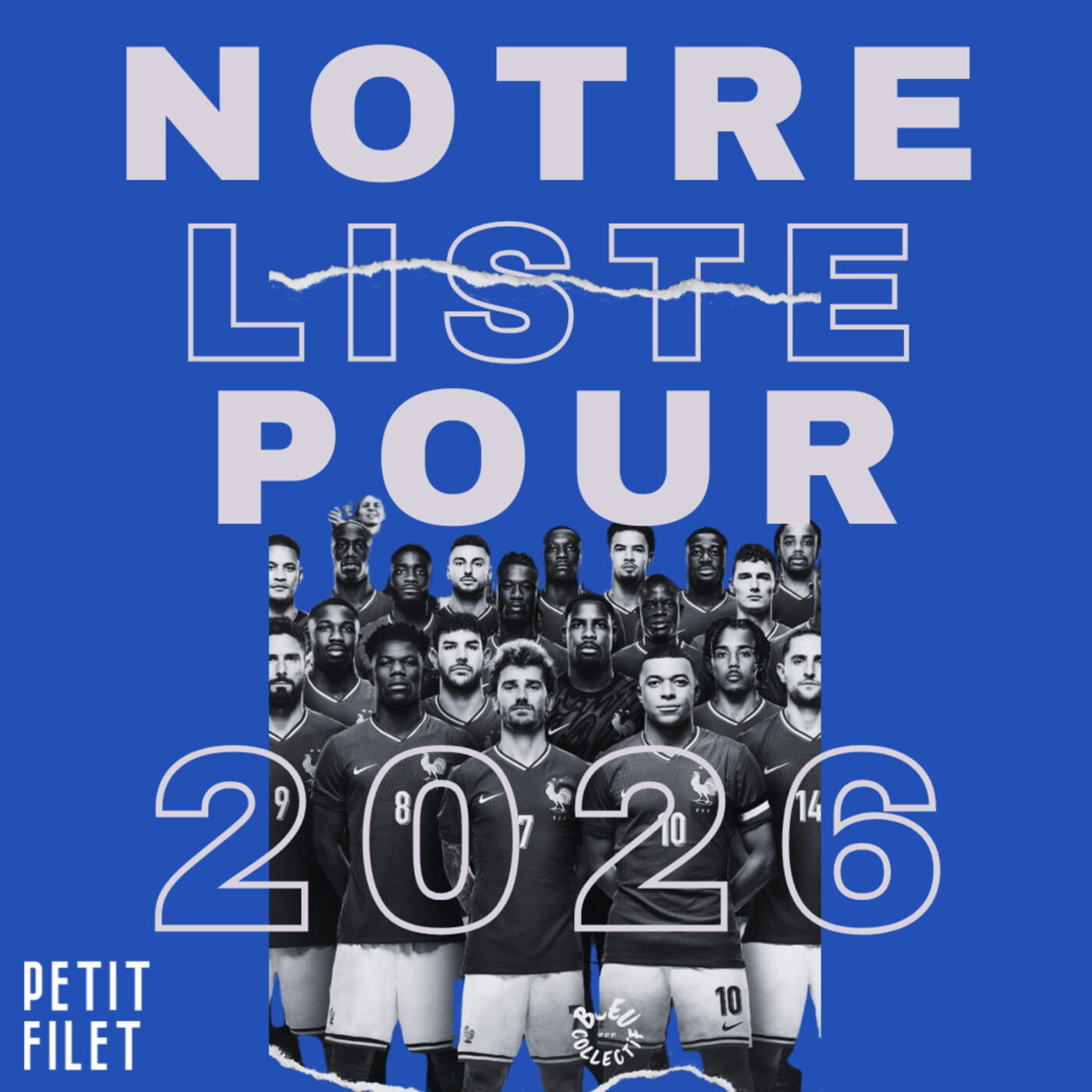 Notre liste pour la Coupe du Monde 2026 - Petit Filet episode artwork