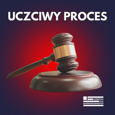 Amerykańskie prawo i uczciwy proces, czyli jak jedna zasada zmieniła historię USA cover
