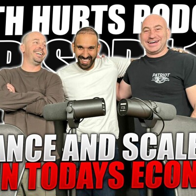 Balance and Scale in todays Economy | Truth Hurts Ep 11 cover