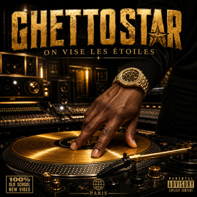 On vise les étoiles – La Mixtape par Ghetto Star cover