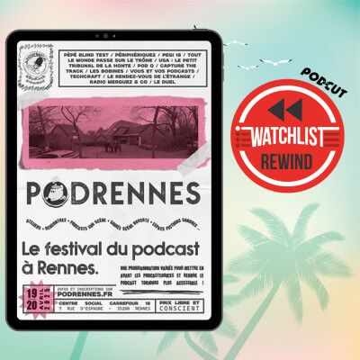 Watchlist Rewind S09 - Micro-trottoir à PodRennes 2025 cover