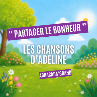 Partager le bonheur - Les chansons d'Adeline cover