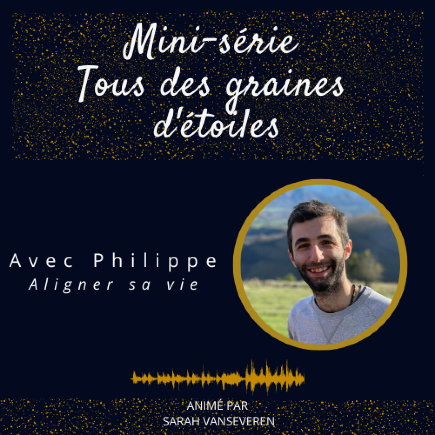Graines d\'étoiles - la conscience au quotidien