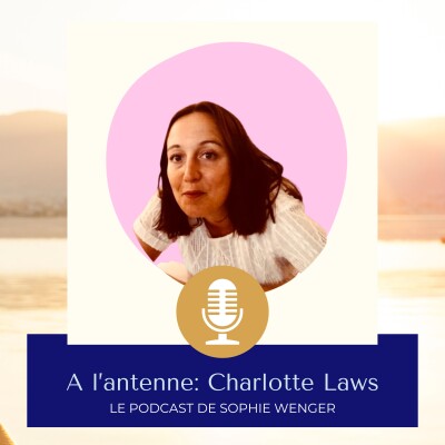 Episode 11: santé psychique et kinésiologie avec Charlotte Laws cover
