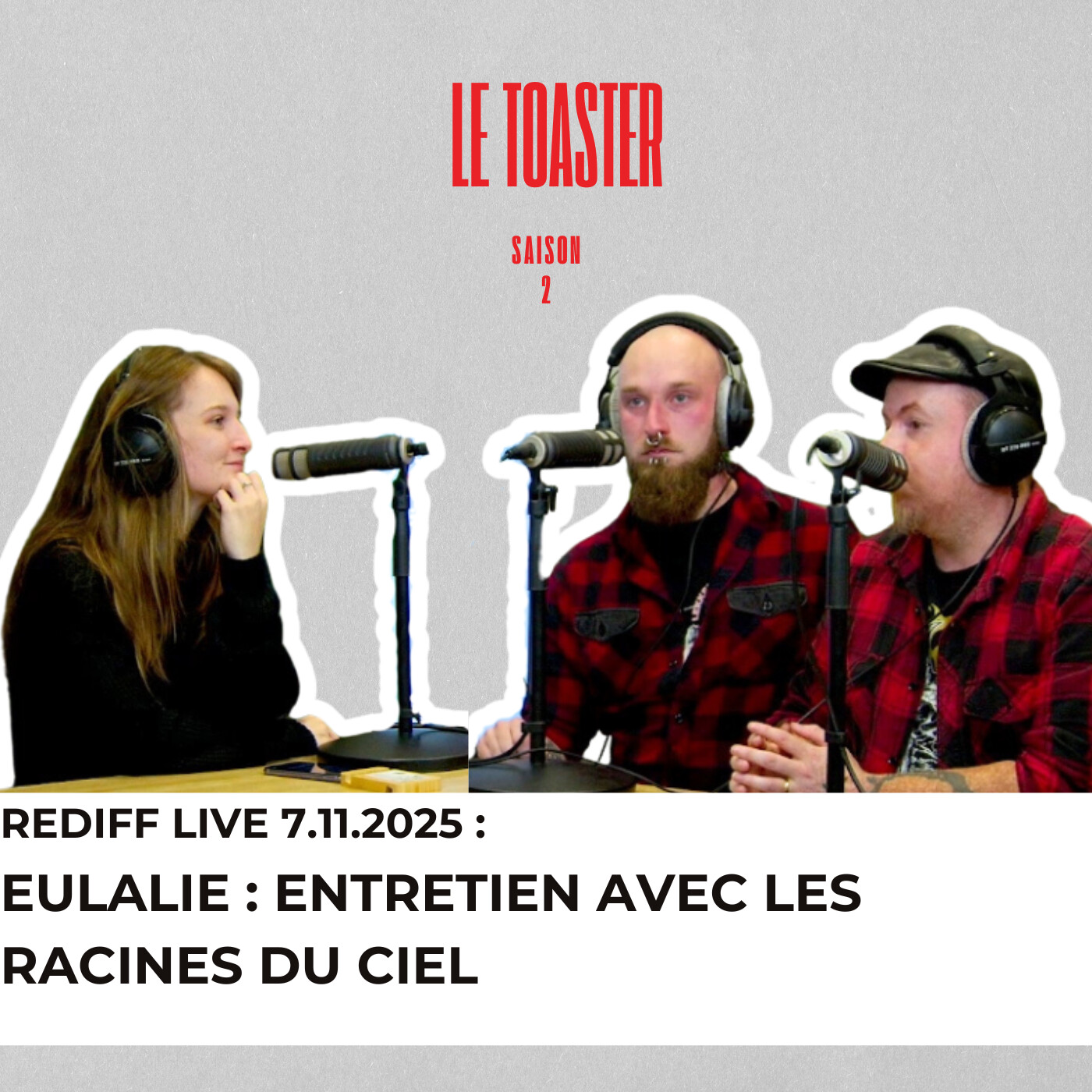 🎙️ Eulalie – Interview des Racines du Ciel | Toaster S2 (TST Radio) 🎙️ Eulalie – Interview des Racines du Ciel | Toaster S2 (TST Radio)