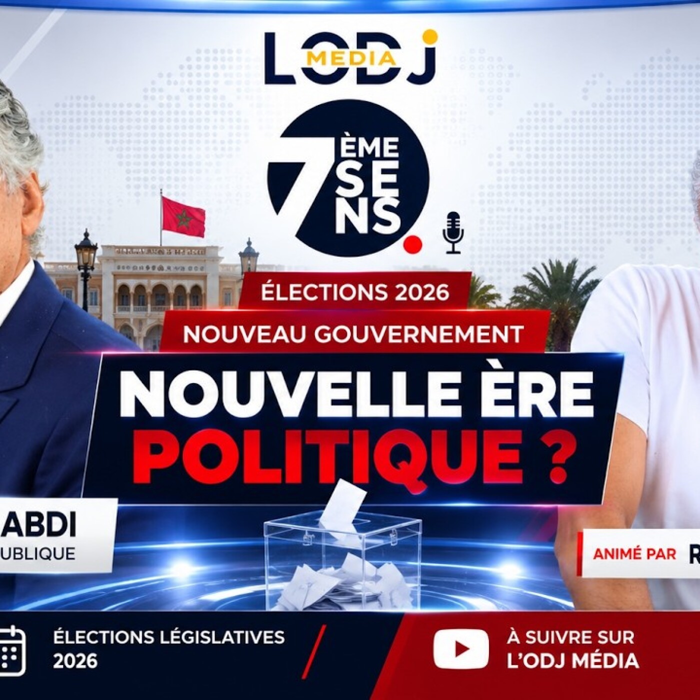 7ème Sens avec Mohammed Abdi : Nouveau Gouvernement, Nouvelle Ère Politique ?
