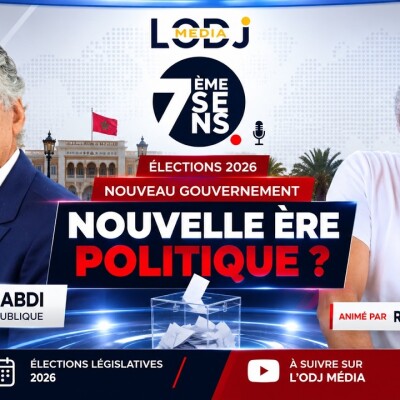 7ème Sens avec Mohammed Abdi : Nouveau Gouvernement, Nouvelle Ère Politique ? cover