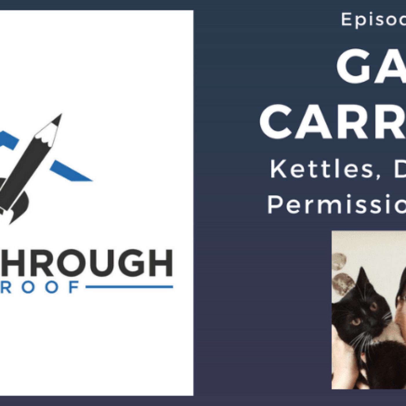 Write Through The Roof: Gail Carriger episode artwork