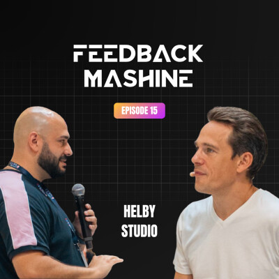 Feedback Mashine #1 - Helby Studio : Moins dâĂ©cran, plus dâhistoires cover
