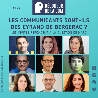 Les Communicants sont-ils des Cyrano de Bergerac ? | Ep 194 cover
