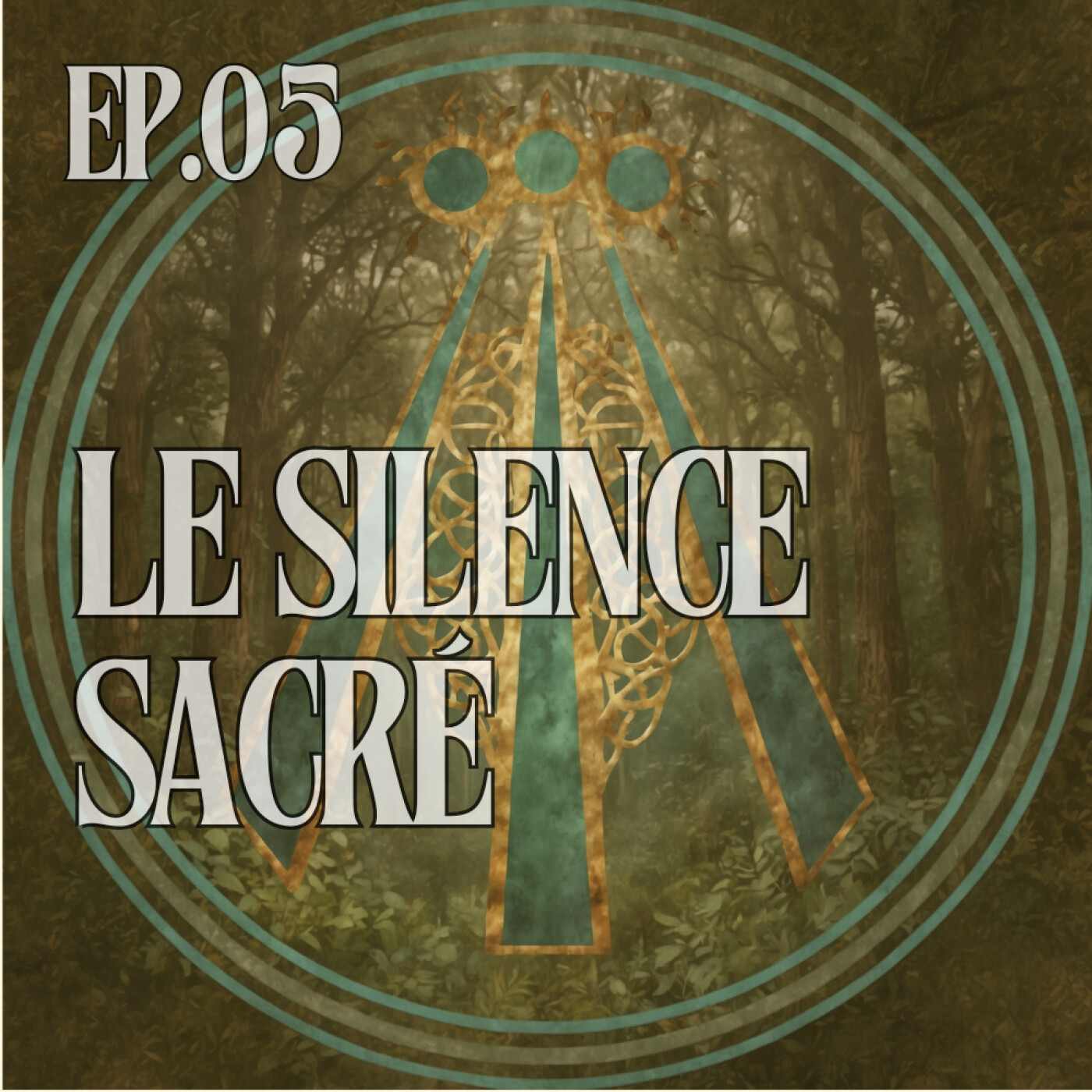 Le Silence Sacré : Là où naît la Parole Inspirée (Sagesse des Druides) episode artwork