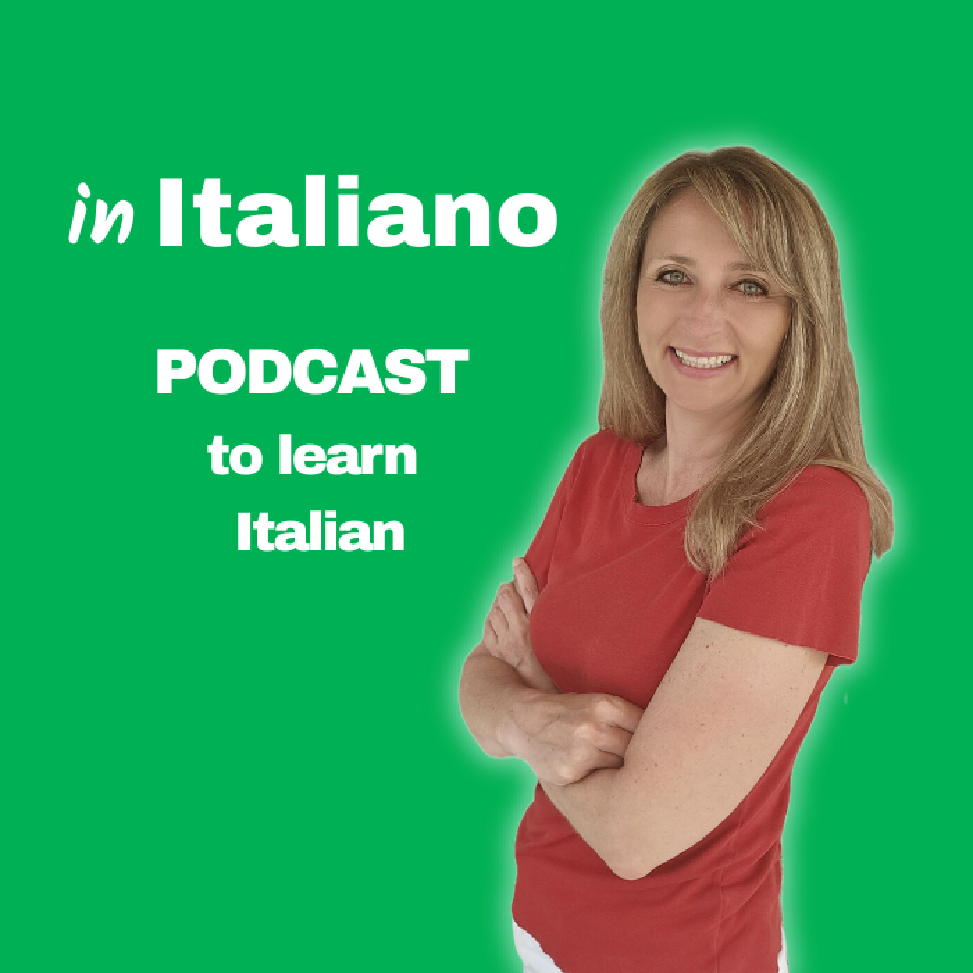 in Italiano | Podcast to learn Italian podcast artwork