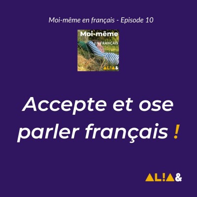 Accepte et ose parler français ! cover