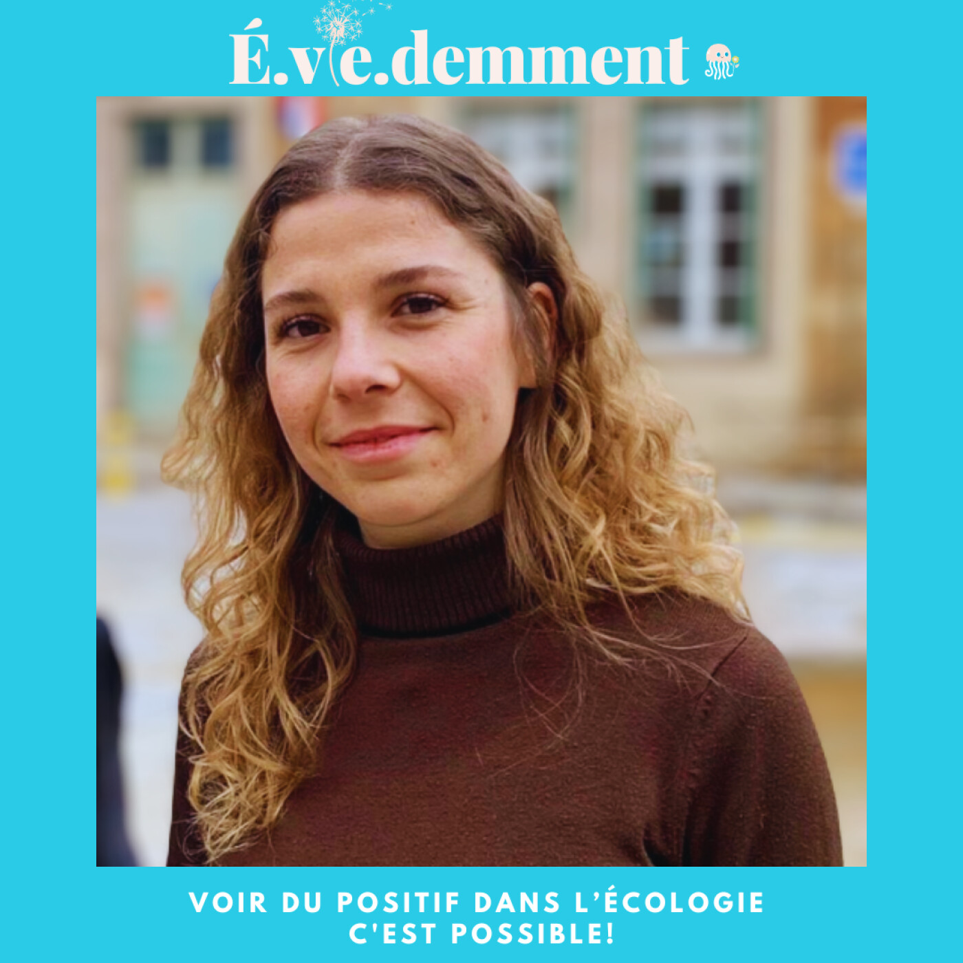 É.vie.demment - Les mille et une facettes de l\'écologie - Ecolo imparfaite - Eco anxiété - Coach
