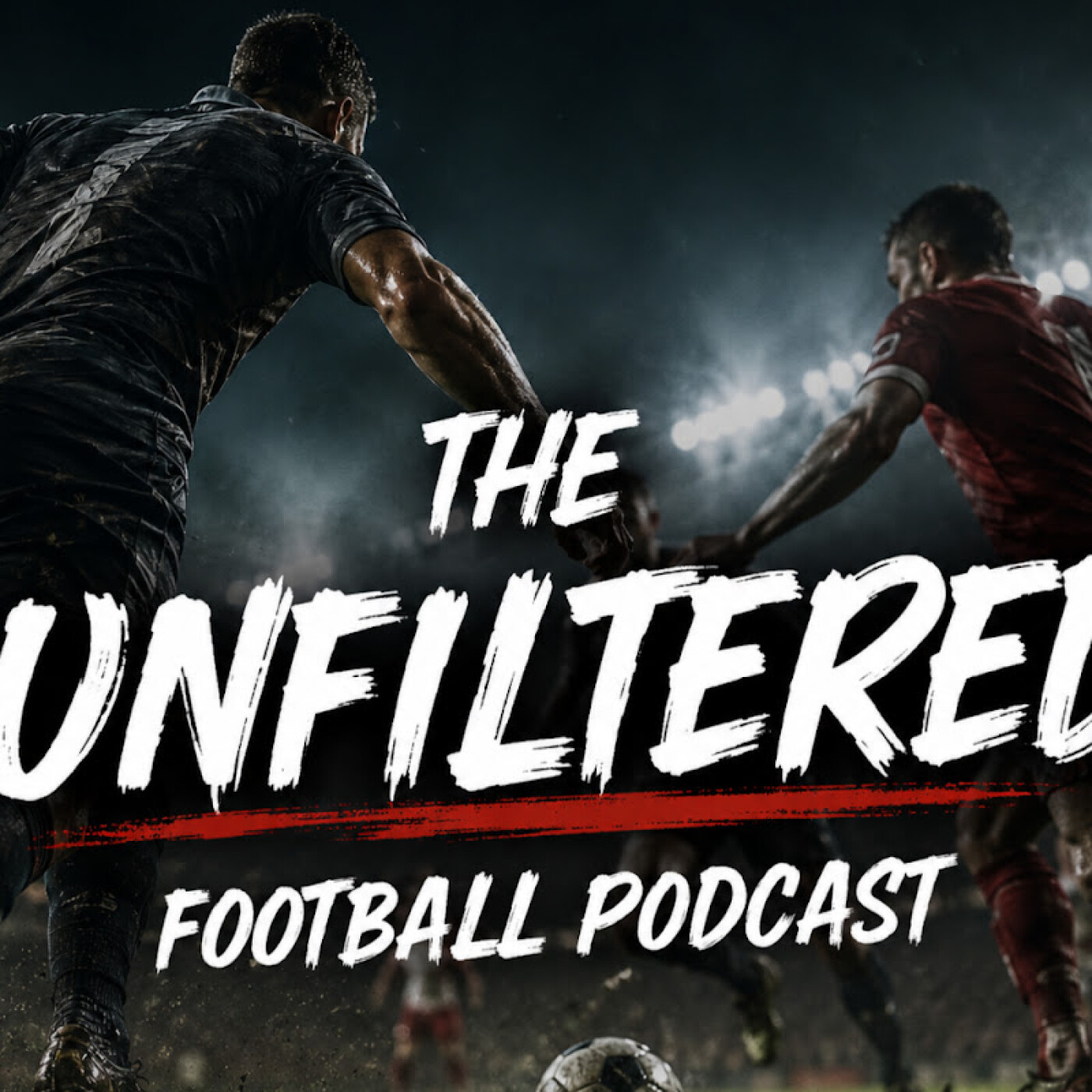 The unfiltered Football Channel podcast artwork