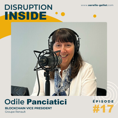#17 - Odile Panciatici - VP Blockchain - Renault Group cover