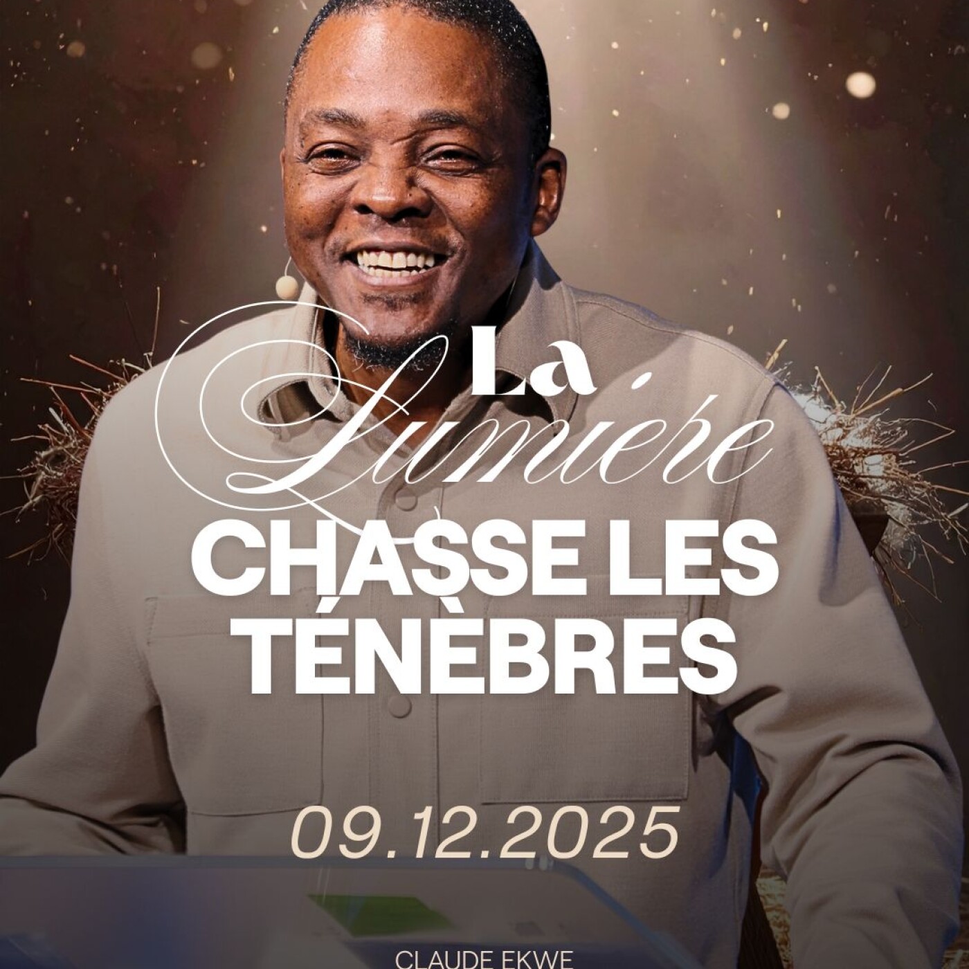 La lumière chasse les ténèbres - Claude Ekwe [09/12/2025] episode artwork
