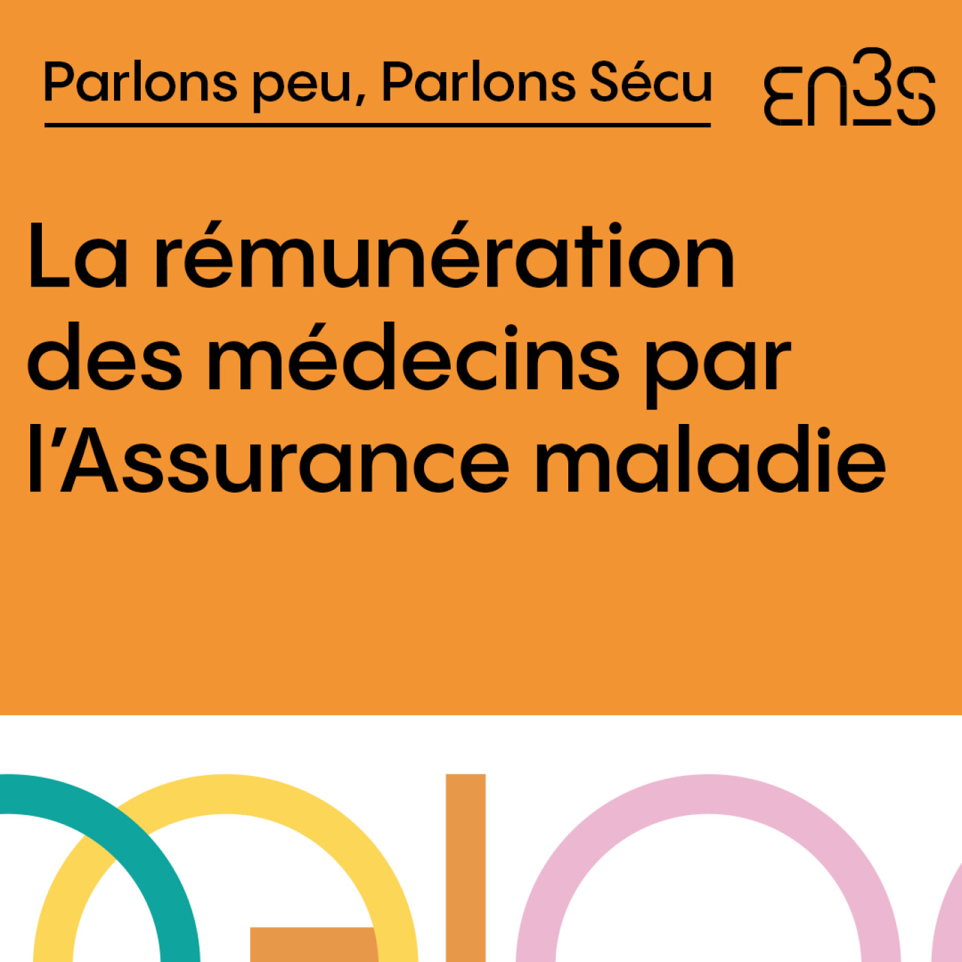 La rémunération des médecins par l’Assurance maladie