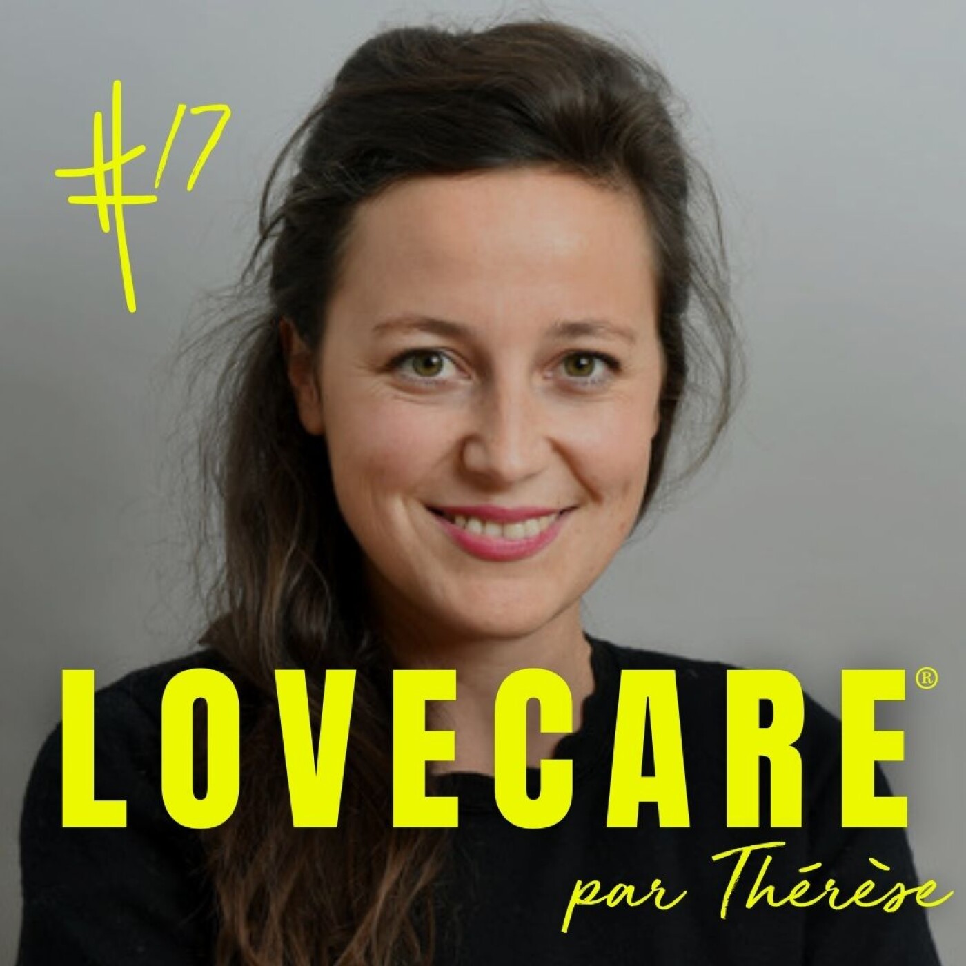 LOVECARE, le podcast de Thérèse.