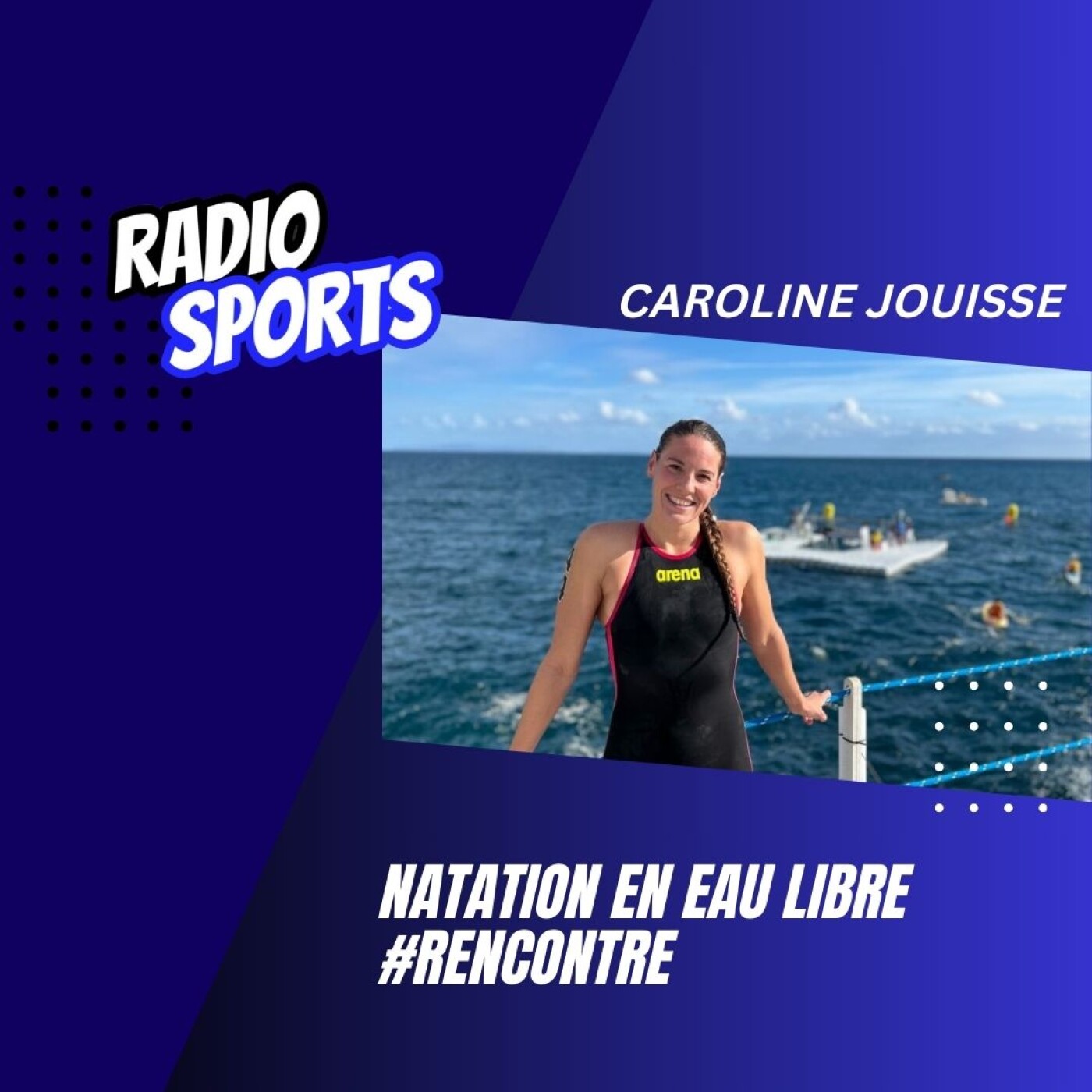 Rencontre avec Caroline JOUISSE, nageuse en eau libre episode artwork