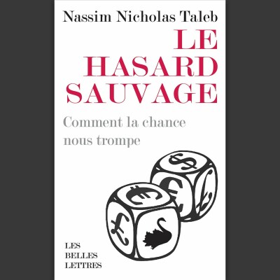 Nassim Nicholas Taleb - Le Hasard sauvage cover