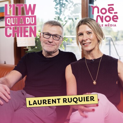 Laurent Ruquier : ses labradors et ses histoires insolites - Noé Noé Le Média cover