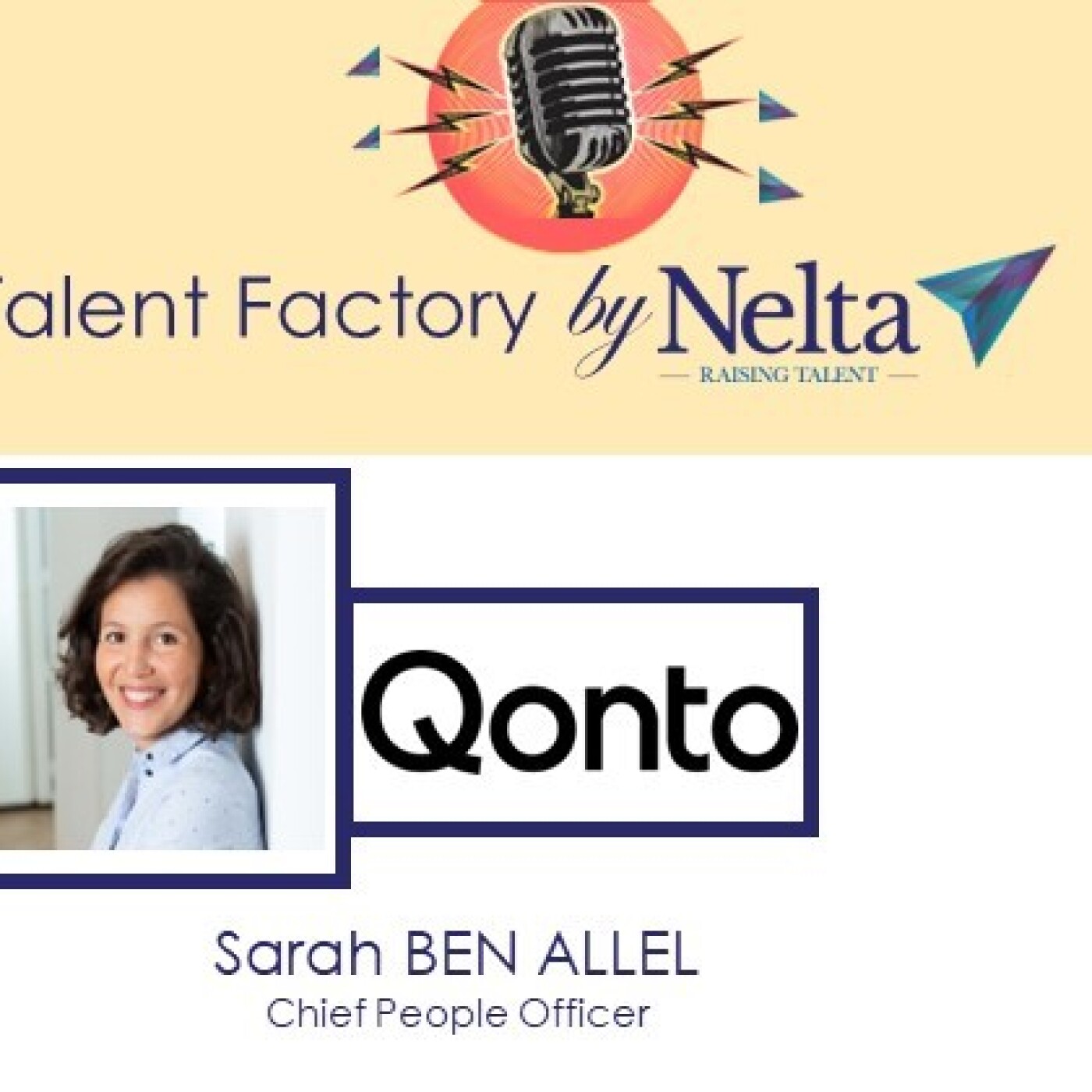 E24 - Talent Factory by Nelta - Sarah Ben Allel - Qonto