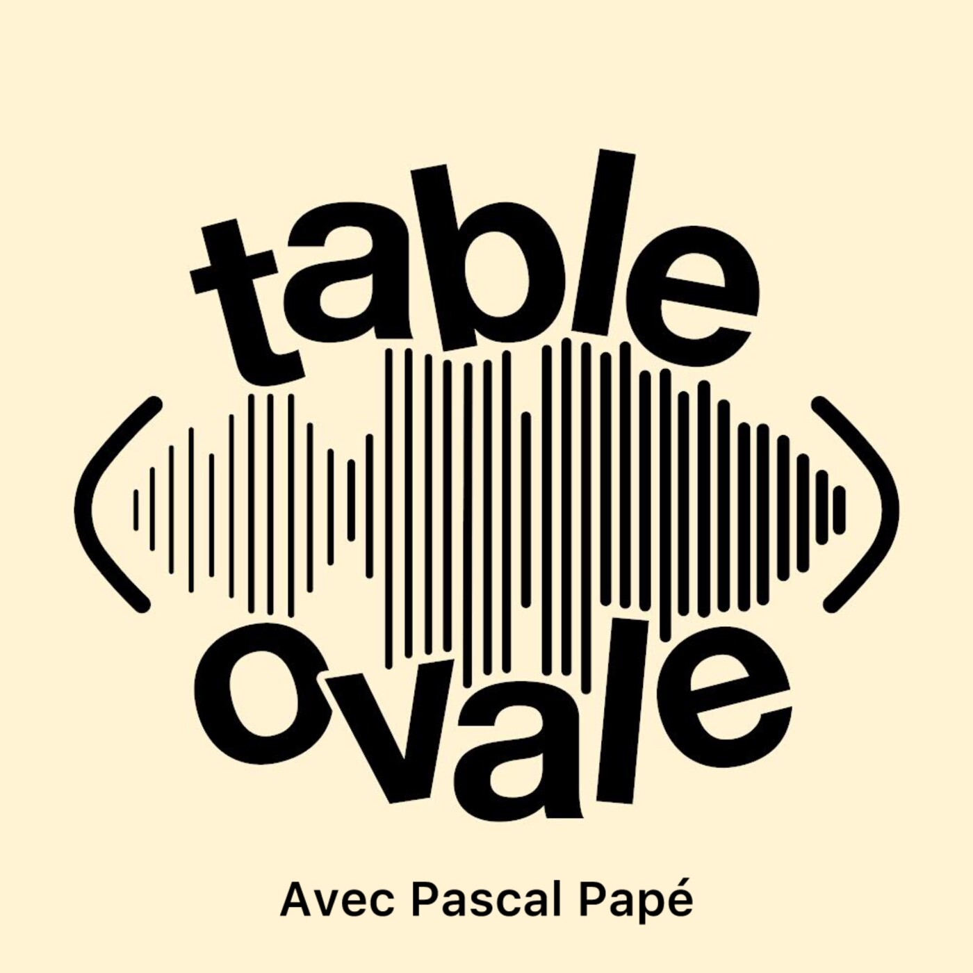 Table Ovale avec Pascal Papé (S2 E3)