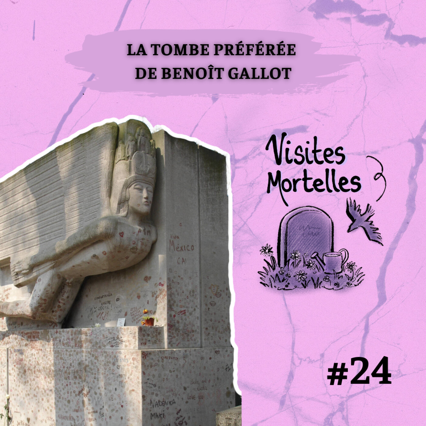 EP24 - La tombe préférée de Benoît Gallot episode artwork