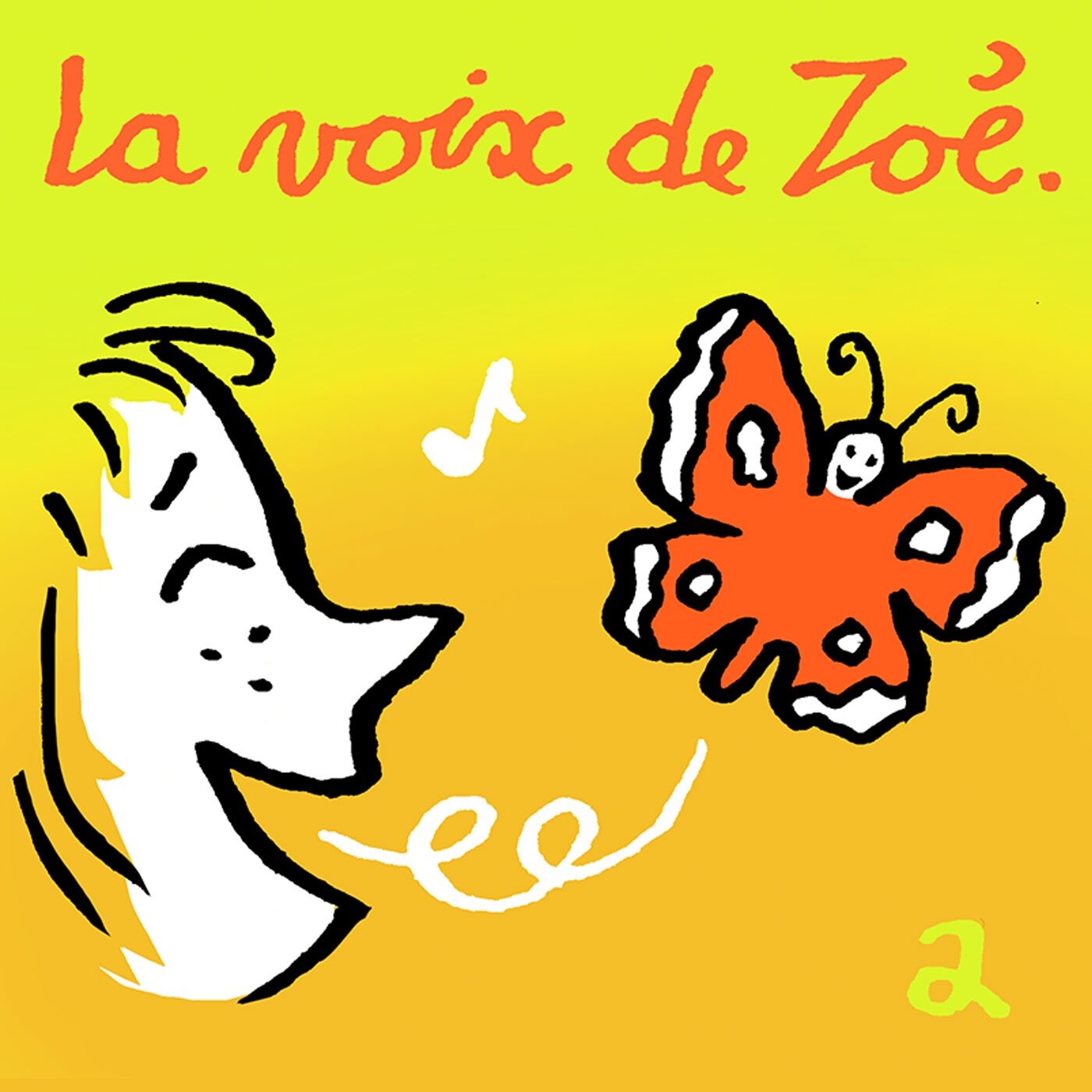 La voix de Zoé
