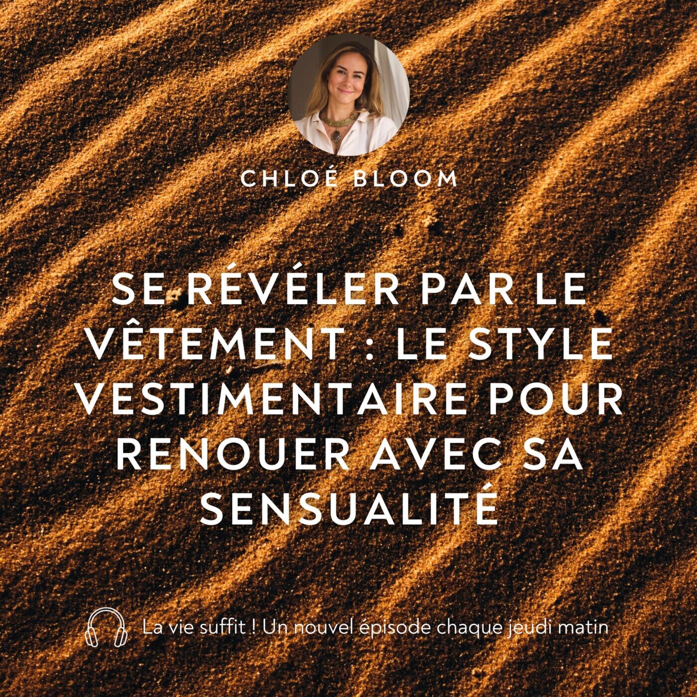 Se révéler par le vêtement : Le style vestimentaire pour renouer avec sa sensualité