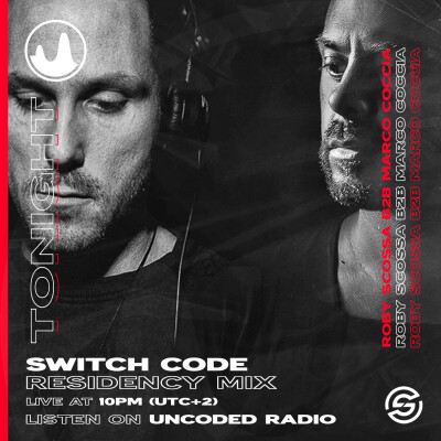 EP117 : Switch Code : Roby Scossa B2B Marco Coccia [Tech House] cover