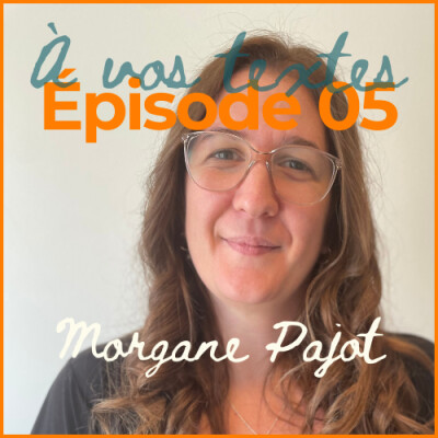 S01E05 Morgane Pajot - L'art du présage ou foreshadowing cover