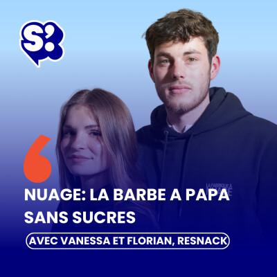 QVEMA : Nuage, la barbe à papa sans sucres : Avec Florian et Vanessa, groupe Re.snack cover