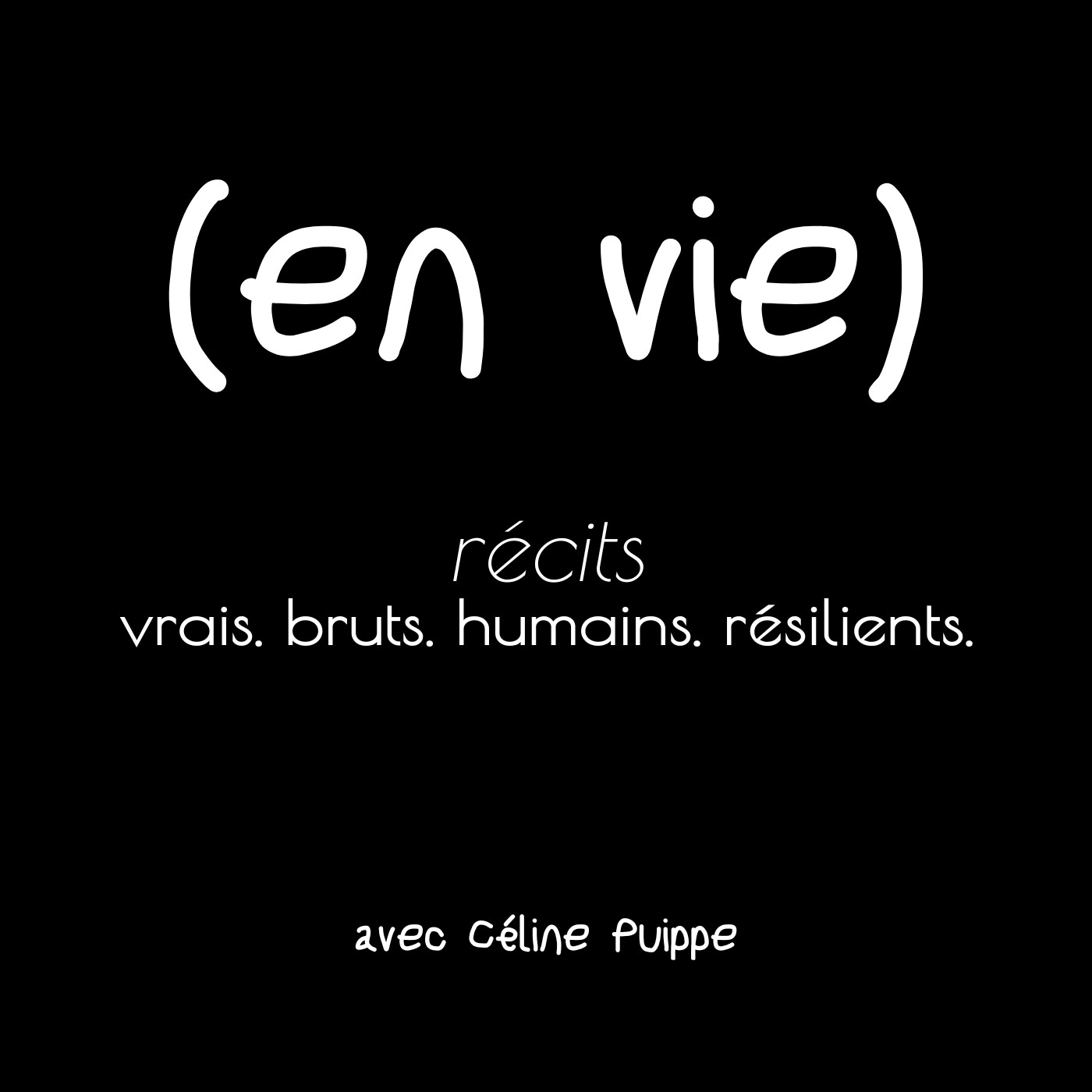 (en vie)