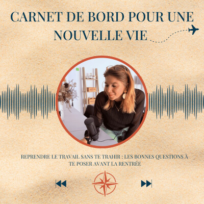 Reprendre le travail sans te trahir : les bonnes questions à te poser avant la rentrée cover