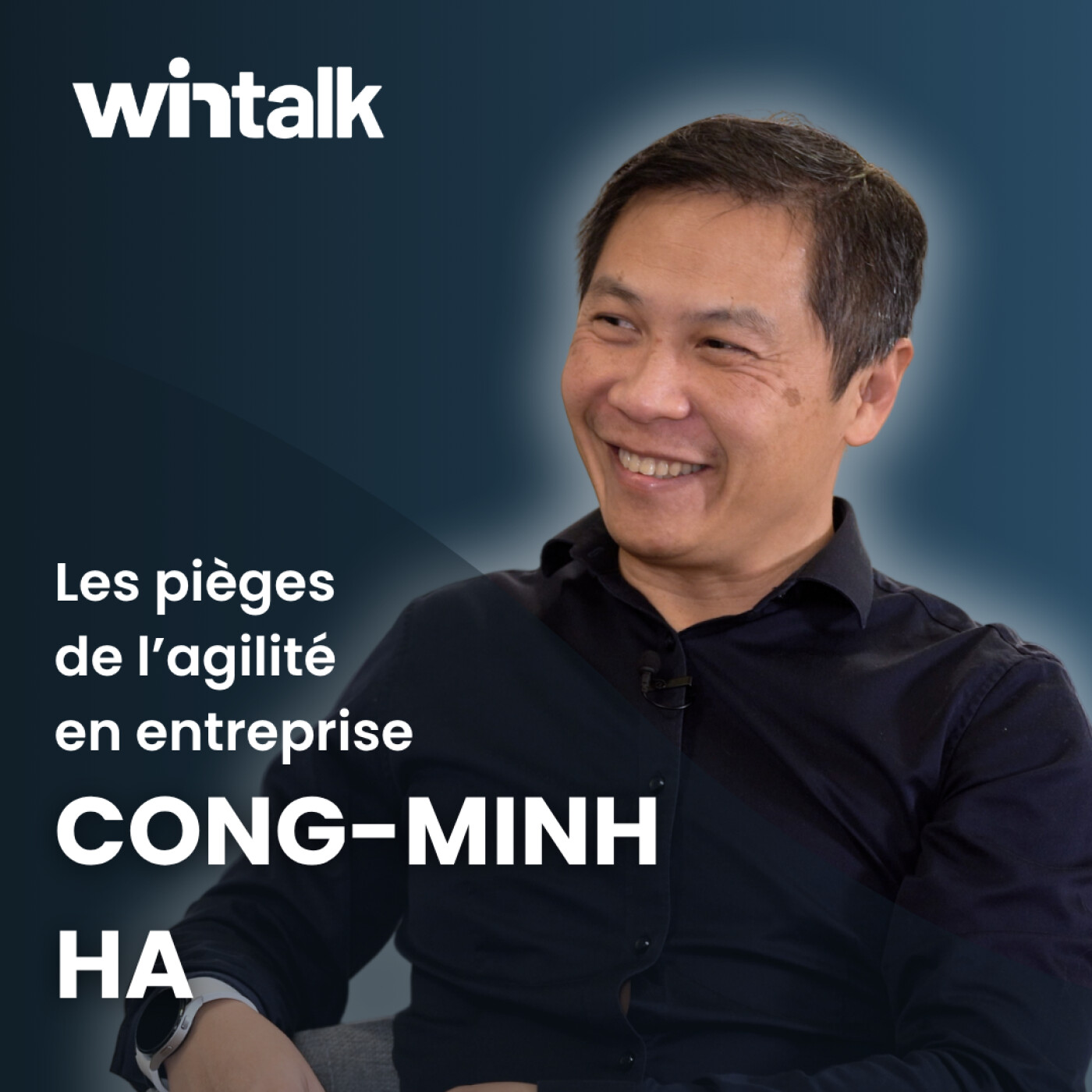 Agilité en entreprise : les 5 pièges à désamorcer – ITW Cong-Minh HA, CTO de ING Bank
