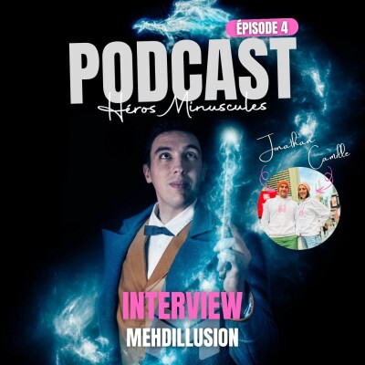 Episode #4 - Du harcèlement au magicien des émotions avec Mehdi cover