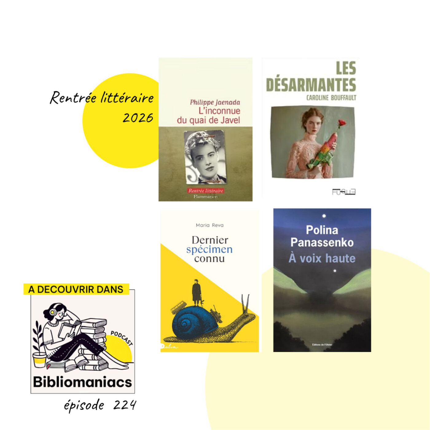 Épisode 224 Quatre conseils lecture de cette rentrée littéraire