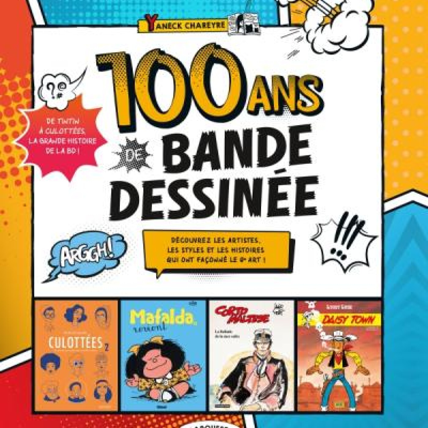 Interview de Yaneck Chareyre, l'auteur de 100 ans de Bande Dessinée. Dans ma bulle #332 episode artwork
